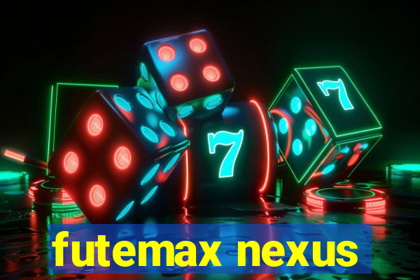 futemax nexus